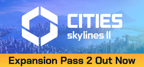 Cities: Skylines II cover art — Steam