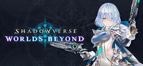 Shadowverse: Worlds Beyond cover art — Steam